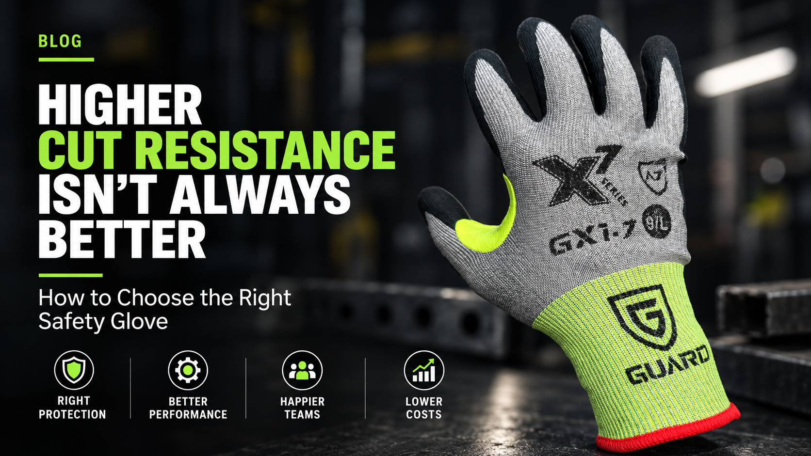 Higher Cut Resistance Isn't Always Better
